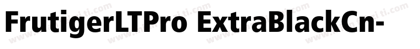 FrutigerLTPro ExtraBlackCn字体转换